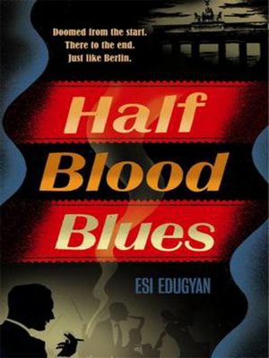 cover image of Half blood blues
